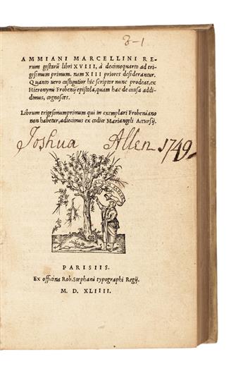 ESTIENNE PRESS  AMMIANUS MARCELLINUS. Rerum gestaru[m] libri XVIII [etc.].  1544